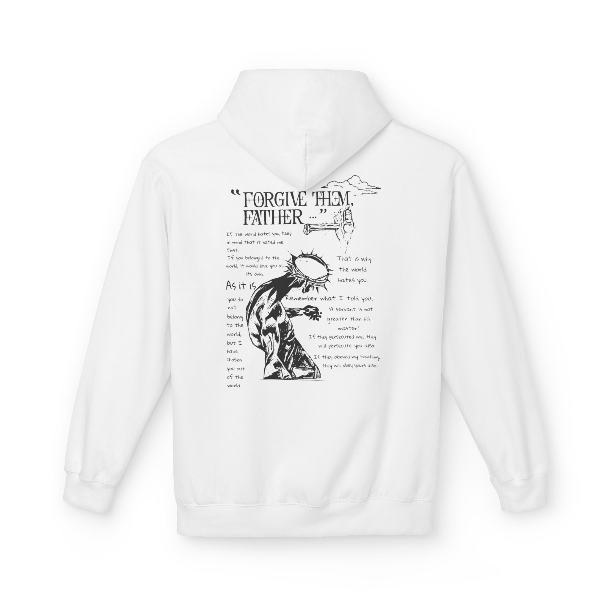 Forgive Them Father (Hoodie)